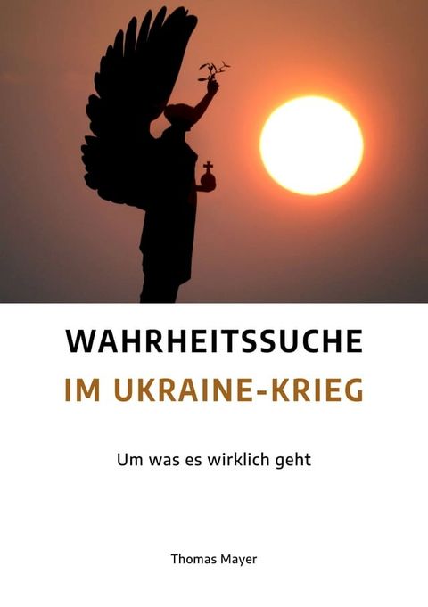 Wahrheitssuche im Ukraine-Krieg(Kobo/電子書)