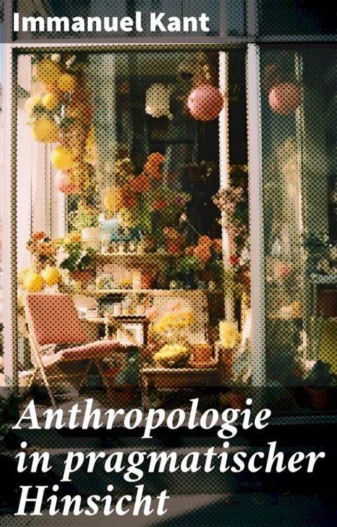 Anthropologie in pragmatischer Hinsicht(Kobo/電子書)