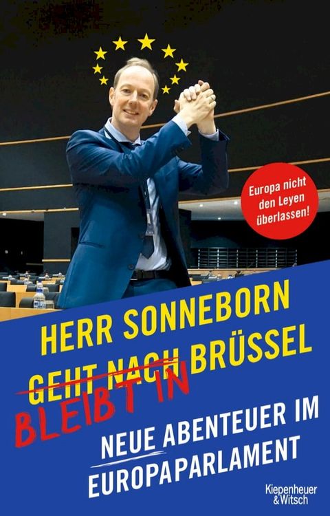 Herr Sonneborn bleibt in Br&uuml;ssel(Kobo/電子書)