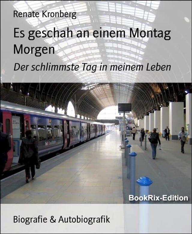  Es geschah an einem Montag Morgen(Kobo/電子書)