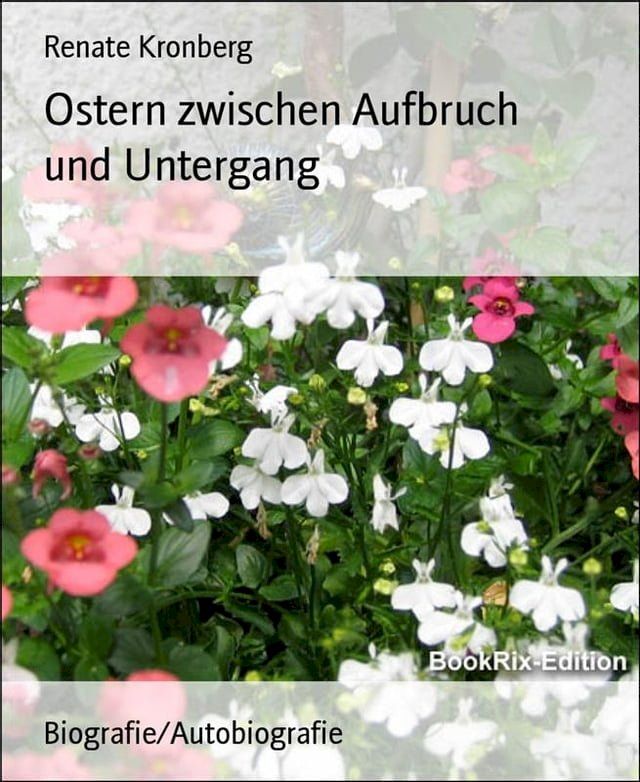  Ostern zwischen Aufbruch und Untergang(Kobo/電子書)