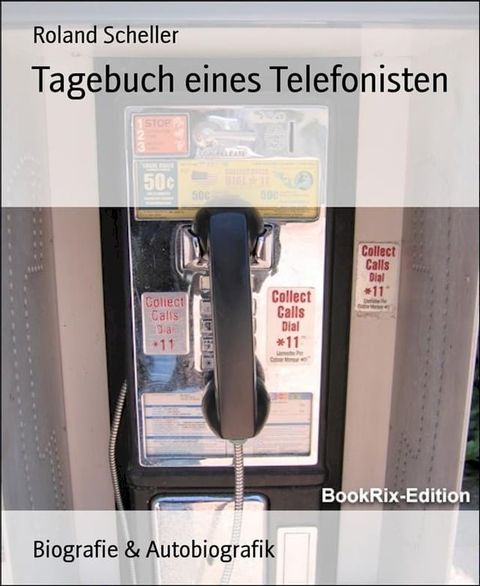 Tagebuch eines Telefonisten(Kobo/電子書)