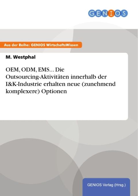 OEM, ODM, EMS... Die Outsourcing-Aktivitäten innerhalb der I&K-Industrie erhalten neue (zunehmend komplexere) Optionen(Kobo/電子書)