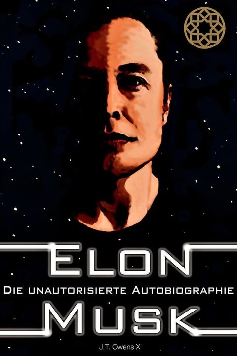 Elon Musk: Die unautorisierte Autobiografie(Kobo/電子書)