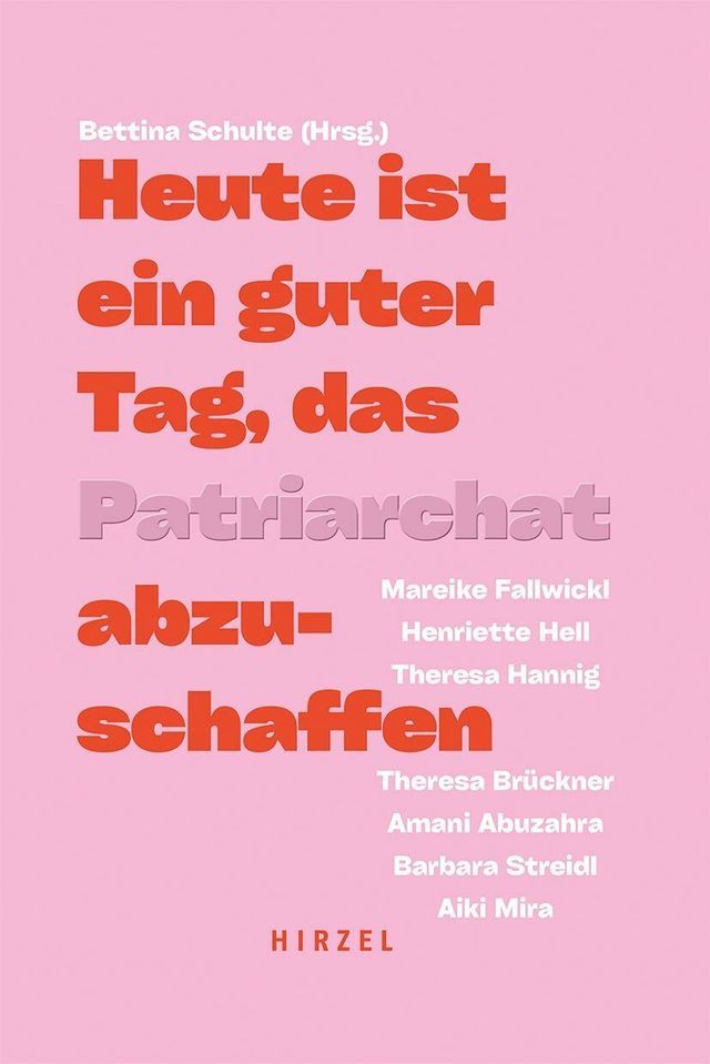  Heute ist ein guter Tag, das Patriarchat abzuschaffen(Kobo/電子書)