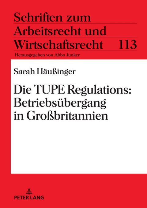 Die TUPE Regulations: Betriebsuebergang in Großbritannien(Kobo/電子書)