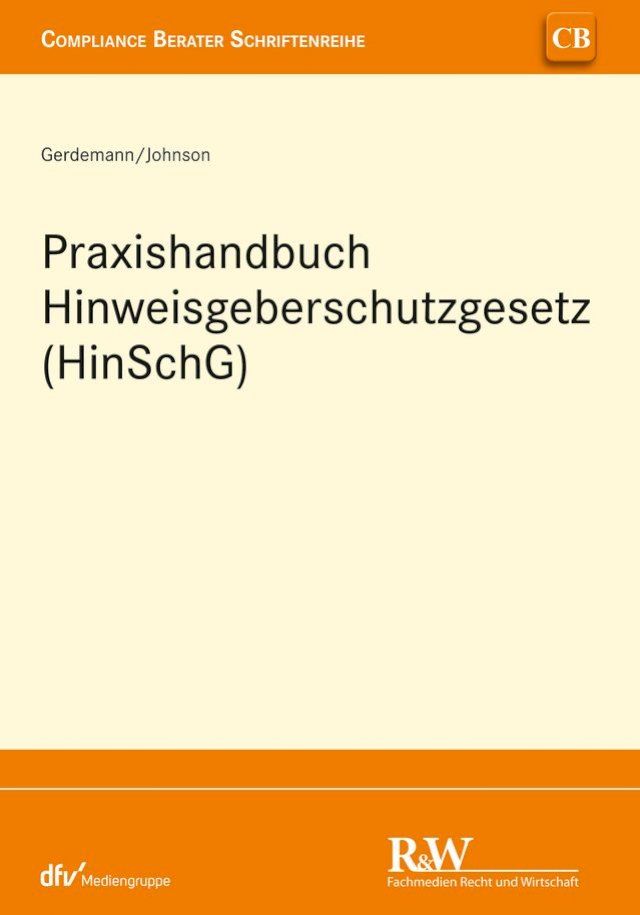  Praxishandbuch Hinweisgeberschutzgesetz (HinSchG)(Kobo/電子書)