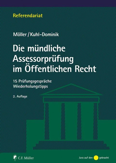 Die m&uuml;ndliche Assessorpr&uuml;fung im &Ouml;ffentlichen Recht(Kobo/電子書)