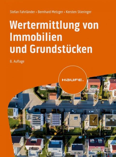 Wertermittlung von Immobilien und Grundstücken(Kobo/電子書)