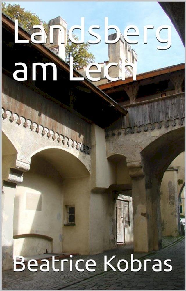  Landsberg am Lech(Kobo/電子書)