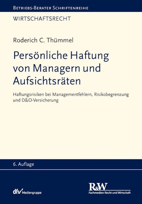 Pers&ouml;nliche Haftung von Managern und Aufsichtsr&auml;ten(Kobo/電子書)