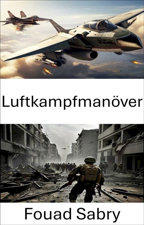 Luftkampfman&ouml;ver(Kobo/電子書)