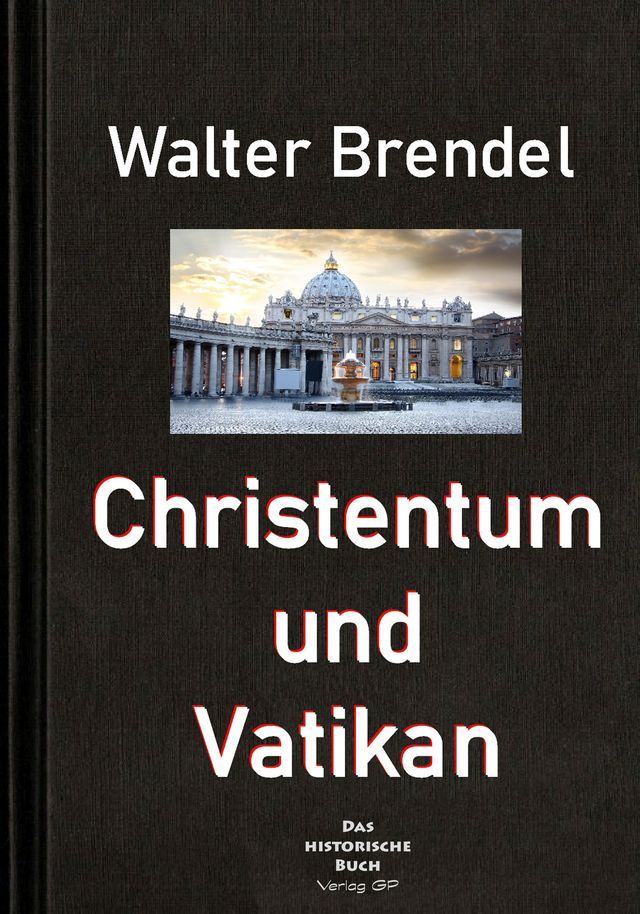  Christentum und Vatikan(Kobo/電子書)