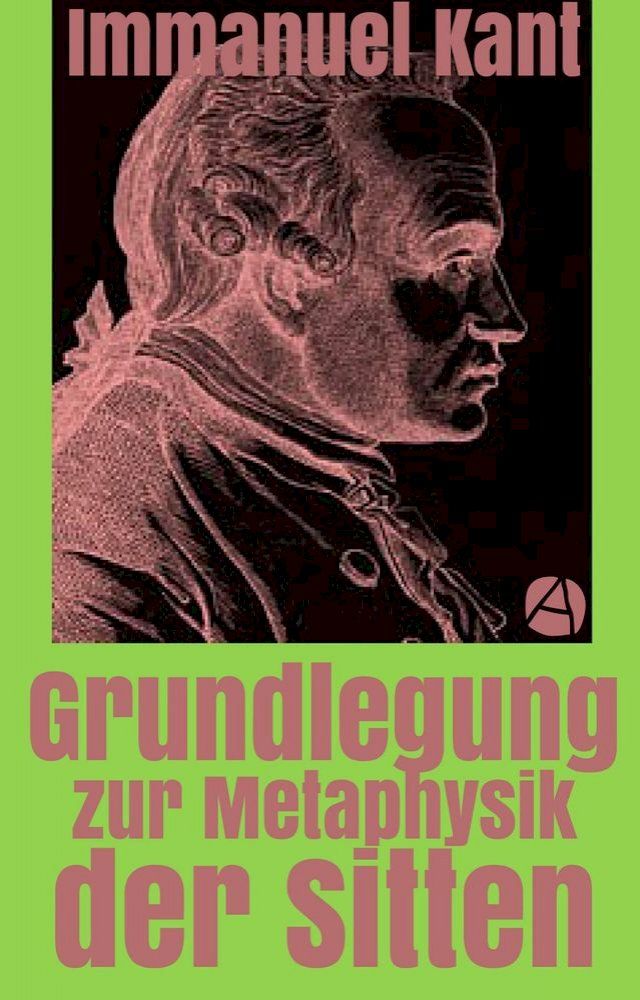  Grundlegung zur Metaphysik der Sitten(Kobo/電子書)