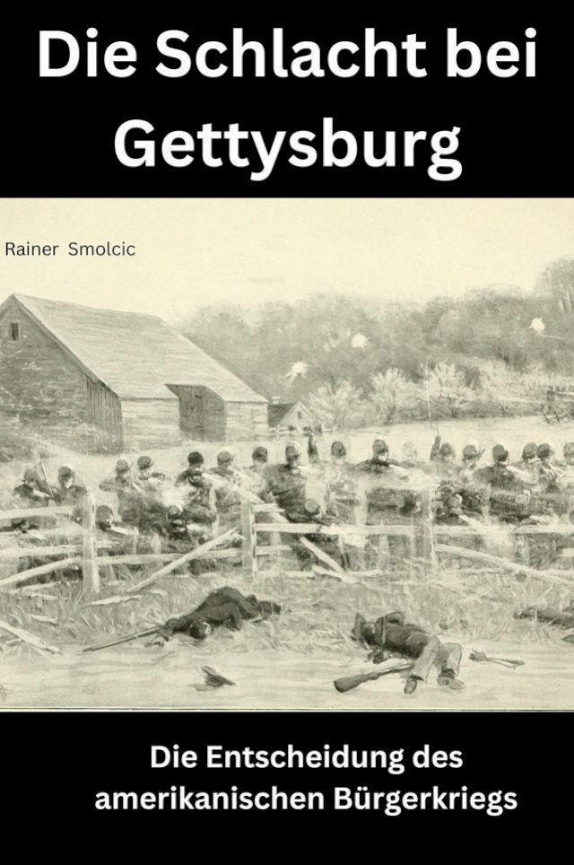  Die Schlacht bei Gettysburg(Kobo/電子書)