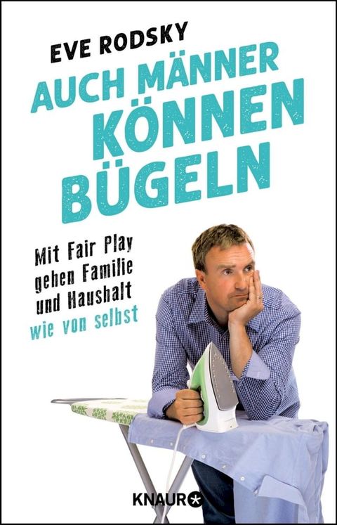 Auch M&auml;nner k&ouml;nnen b&uuml;geln(Kobo/電子書)