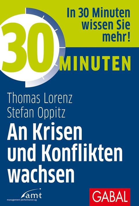 30 Minuten An Krisen und Konflikten wachsen(Kobo/電子書)