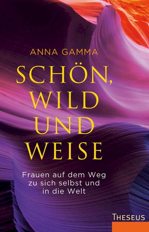 Schön, wild und weise(Kobo/電子書)