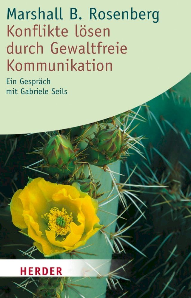  Konflikte lösen durch Gewaltfreie Kommunikation(Kobo/電子書)