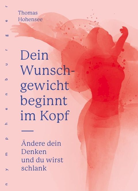 Dein Wunschgewicht beginnt im Kopf(Kobo/電子書)