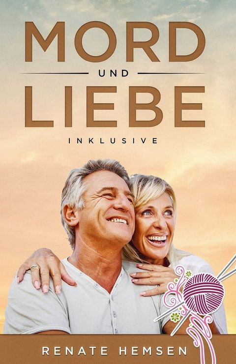 Mord und Liebe inklusive(Kobo/電子書)