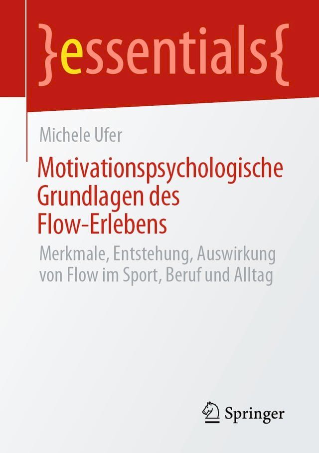  Motivationspsychologische Grundlagen des Flow-Erlebens(Kobo/電子書)