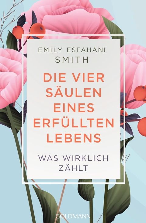 Die vier S&auml;ulen eines erf&uuml;llten Lebens(Kobo/電子書)