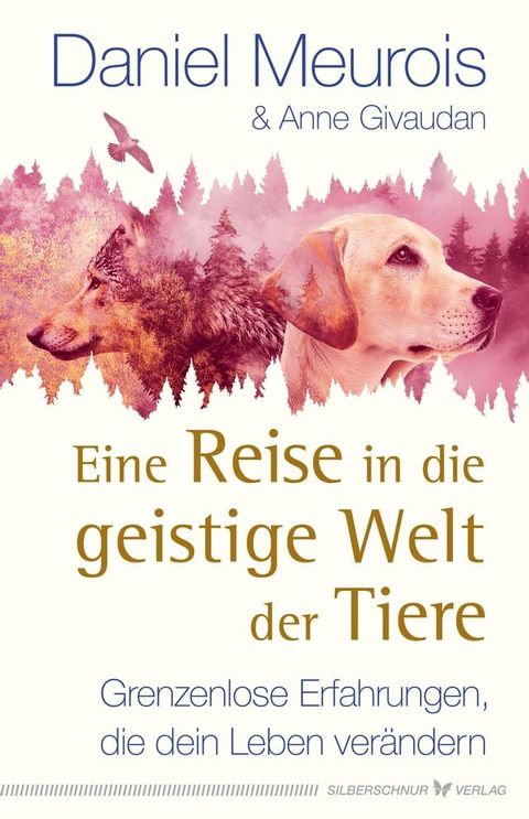 Eine Reise in die geistige Welt der Tiere(Kobo/電子書)