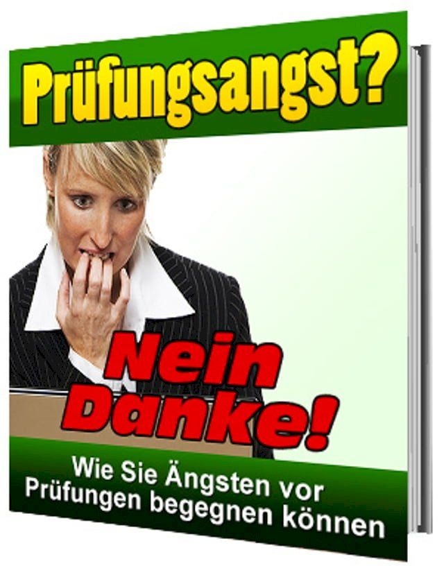  Prüfungsangst? Nein Danke!(Kobo/電子書)