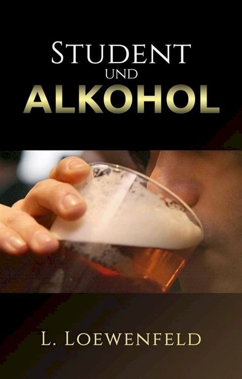 Student und Alkohol(Kobo/電子書)