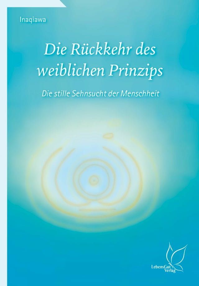  Die R&uuml;ckkehr des weiblichen Prinzips(Kobo/電子書)