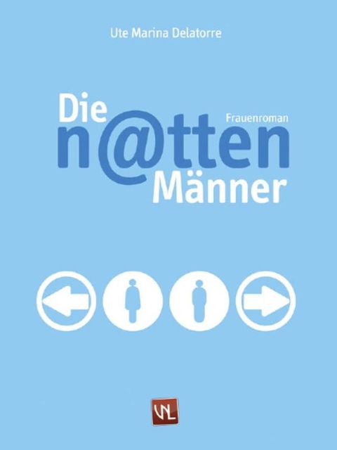 Die n@tten Männer(Kobo/電子書)