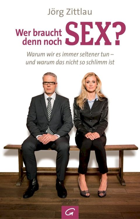 Wer braucht denn noch Sex?(Kobo/電子書)