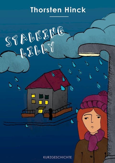 Stalking Lilly(Kobo/電子書)