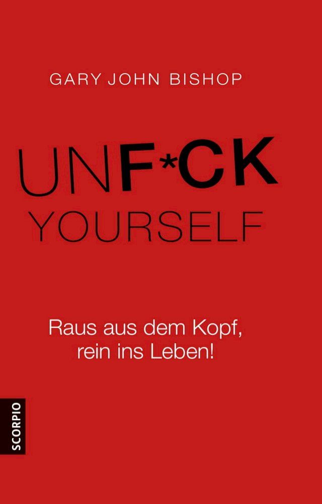  Unfuck Yourself(Kobo/電子書)