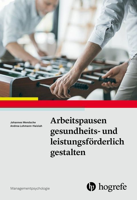 Arbeitspausen gesundheits- und leistungsf&ouml;rderlich gestalten(Kobo/電子書)