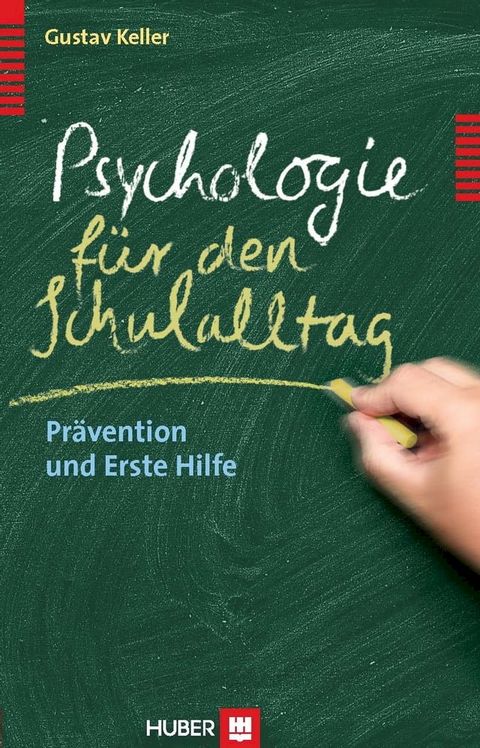 Psychologie f&uuml;r den Schulalltag(Kobo/電子書)