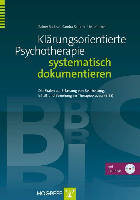 Kl&auml;rungsorientierte Psychotherapie systematisch dokumentieren(Kobo/電子書)