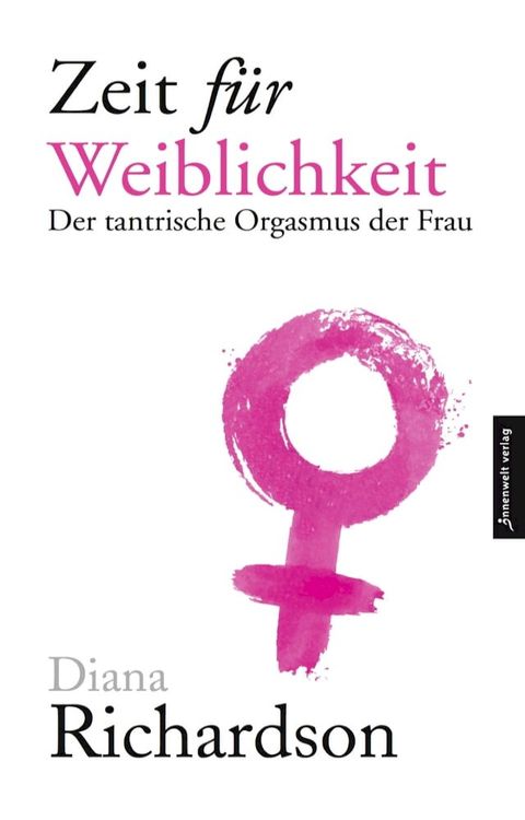 Zeit f&uuml;r Weiblichkeit(Kobo/電子書)