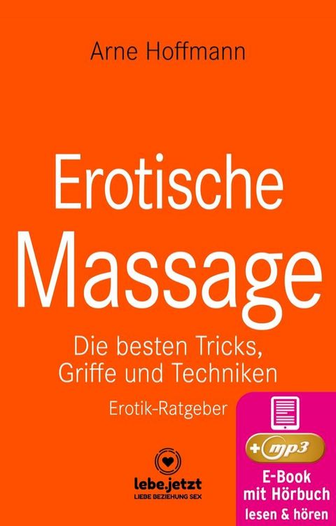 Erotische Massage  Erotischer Ratgeber(Kobo/電子書)