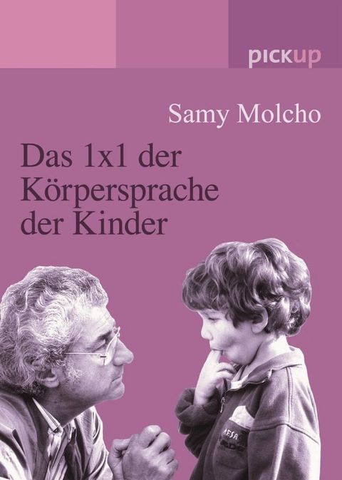 Das 1x1 der Körpersprache der Kinder(Kobo/電子書)