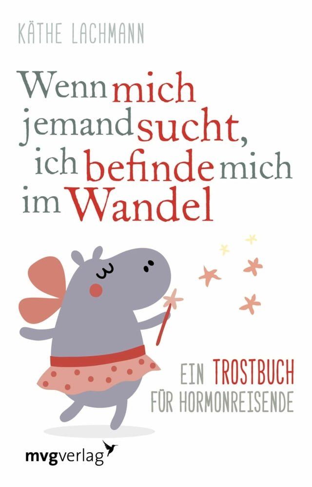  Wenn mich jemand sucht, ich befinde mich im Wandel(Kobo/電子書)