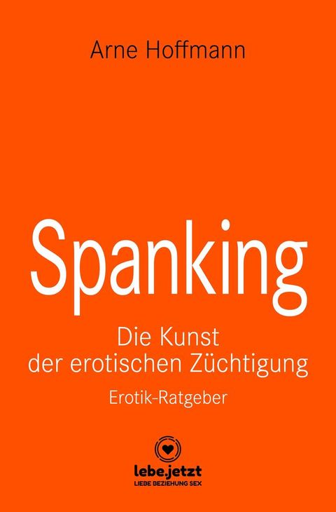 Spanking  Erotischer Ratgeber(Kobo/電子書)