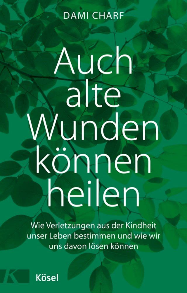  Auch alte Wunden k&ouml;nnen heilen(Kobo/電子書)