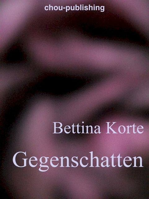 Gegenschatten(Kobo/電子書)