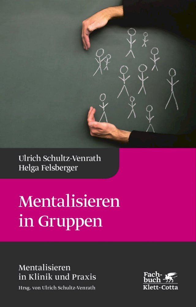  Mentalisieren in Gruppen (Mentalisieren in Klinik und Praxis, Bd. 1)(Kobo/電子書)