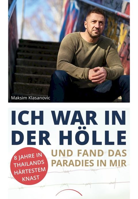 Ich war in der Hölle und fand das Paradies in mir(Kobo/電子書)