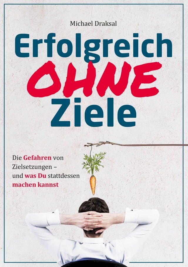  Erfolgreich OHNE Ziele(Kobo/電子書)