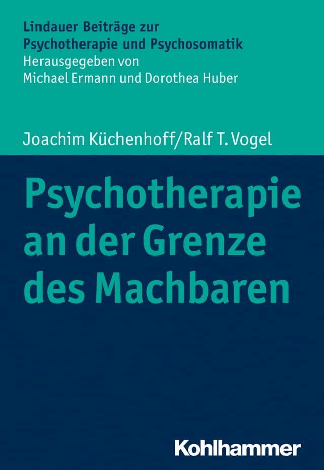  Psychotherapie an der Grenze des Machbaren(Kobo/電子書)