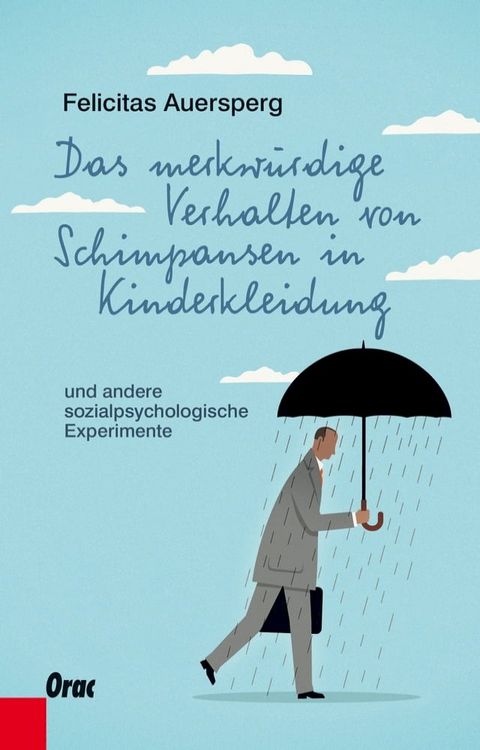 Das merkw&uuml;rdige Verhalten von Schimpansen in Kinderkleidung(Kobo/電子書)